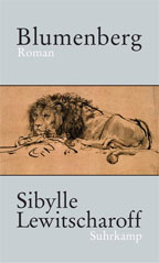 Buchcover: Sibylle Lewitscharoff "Blumenberg"