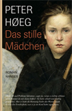 Buchcover: Peter Hoeg - "Das stille Mädchen"