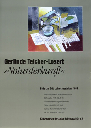 Ausstellungsplakat, Gerlinde Teicher-Losert »Notunterkunft«