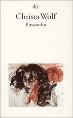 Buchcover Christa Wolf »Kassandra«