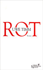 Buchcover, Uwe Timm »ROT«